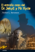 El extraño caso del Dr. Jekyll y Mr. Hyde - Robert Louis Stevenson & Luis Sánchez Bardón