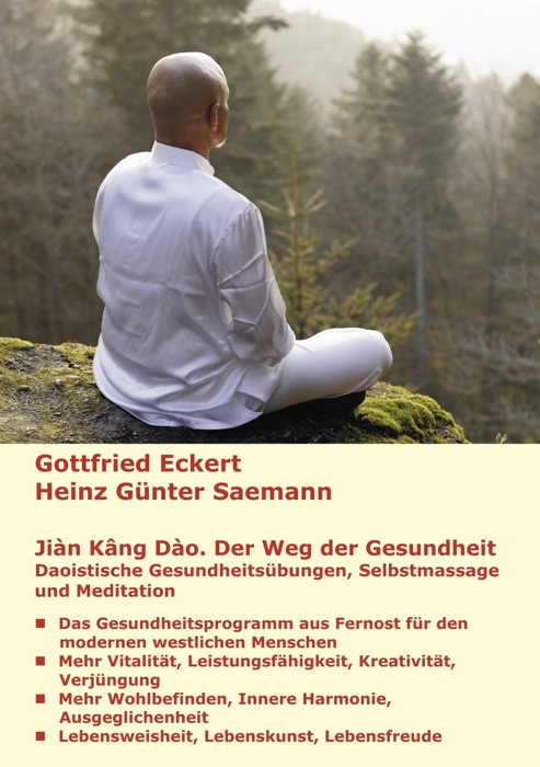 Jiàn Kāng Dào. Der Weg der Gesundheit