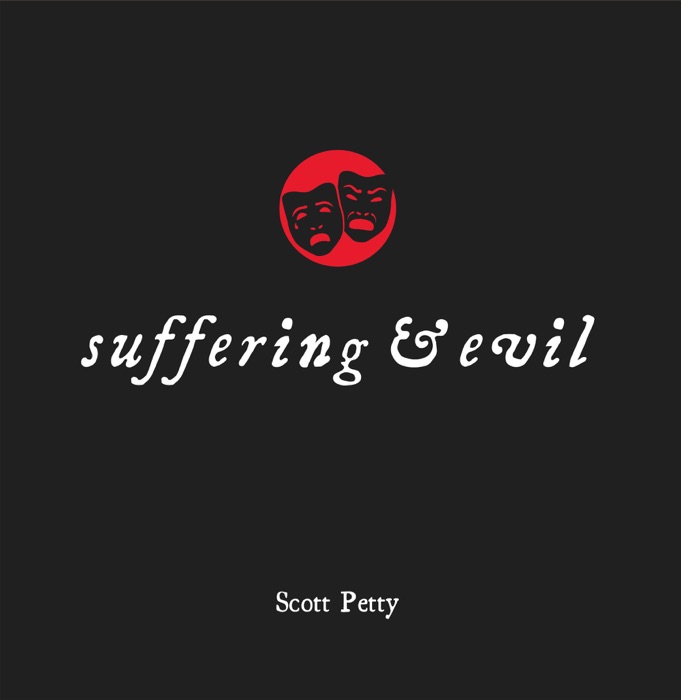 Suffering & Evil