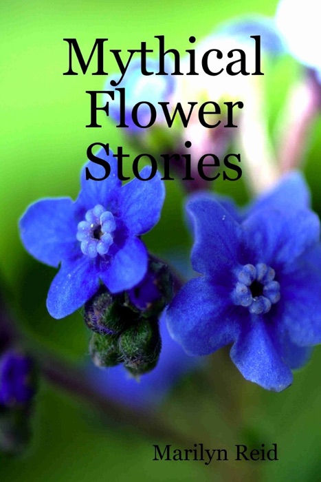 Mythical Flower Stories