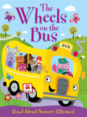 The Wheels on the Bus - Igloo Books Ltd