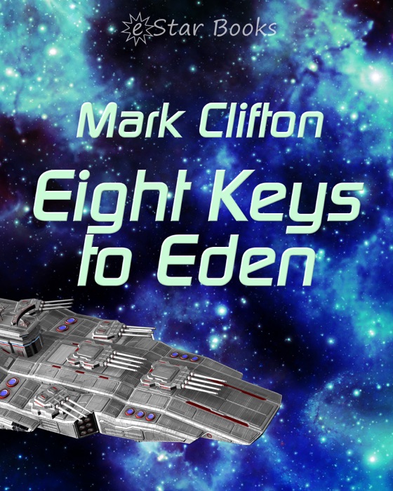 Eight Keys to Eden