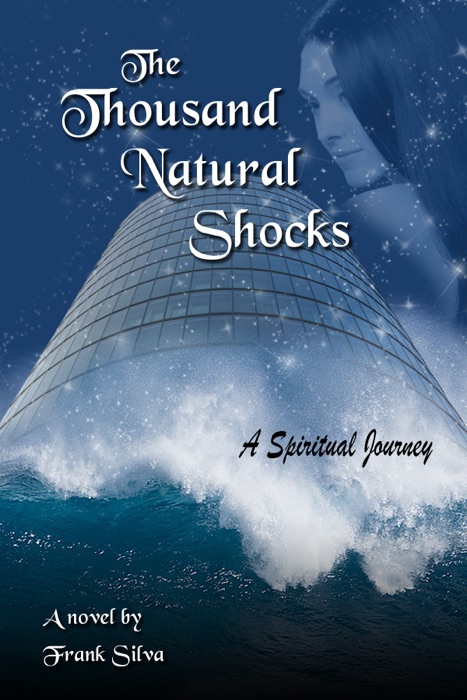 The Thousand Natural Shocks