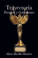 Trayectoria premios y galardones