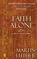 Martin Luther & James C. Galvin - Faith Alone artwork