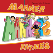 Manner Rhymes - Salem de Bezenac & Agnes de Bezenac