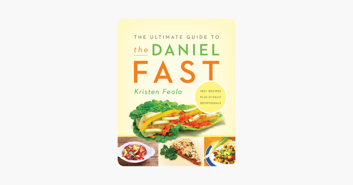 ‎the Ultimate Guide To The Daniel Fast On Apple Books
