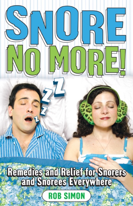 Snore No More! (Enhanced)