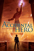 Accidental Hero - Matt Myklusch
