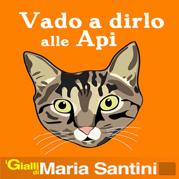 Vado a dirlo alle Api