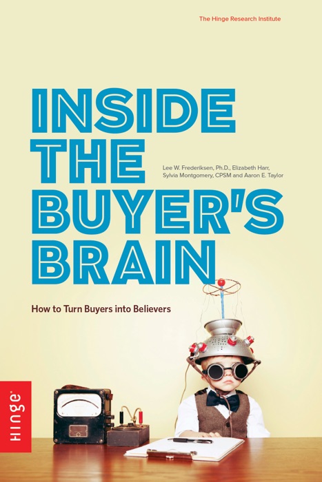 Inside the Buyer’s Brain