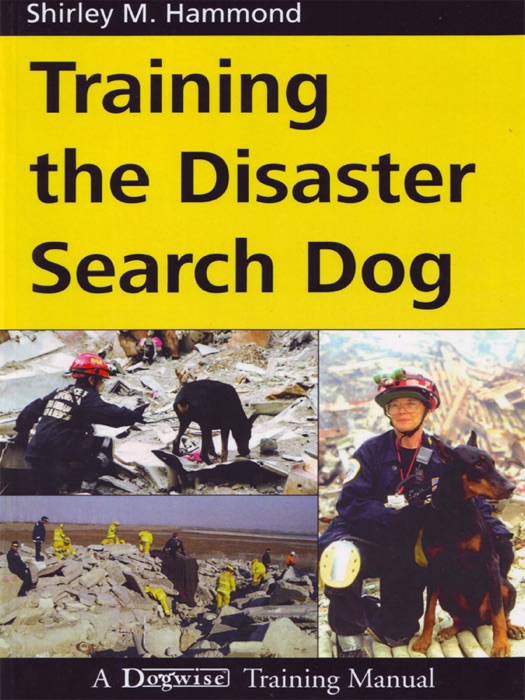 Training the Disaster Search Dog