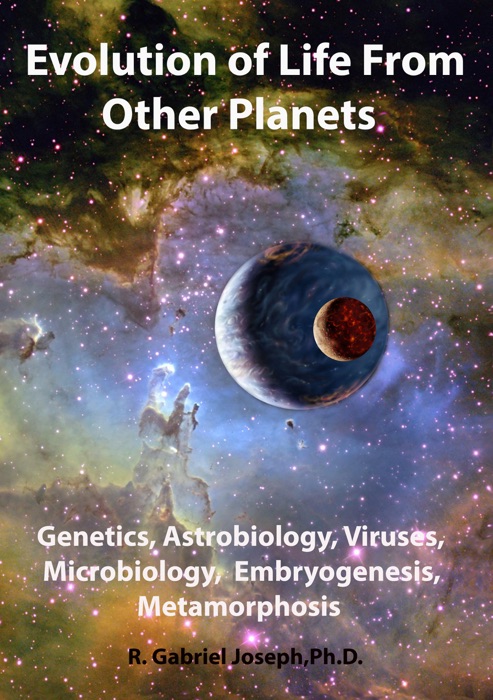 Evolution of Life from Other Planets: