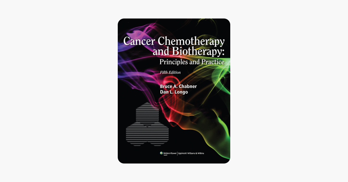 ‎Cancer Chemotherapy And Biotherapy: Fifth Edition On Apple Books