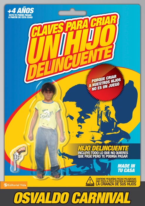 Claves para criar un hijo delincuente