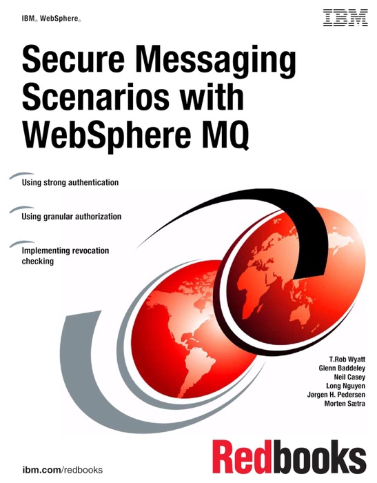 Secure Messaging Scenarios with WebSphere MQ