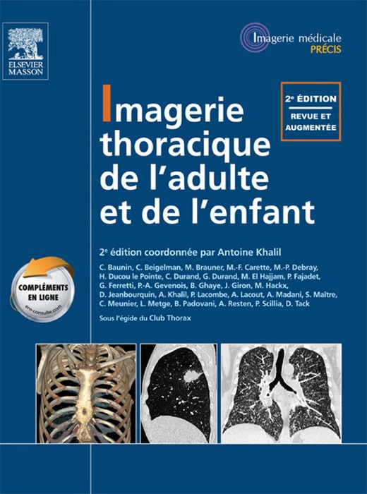 Imagerie thoracique de l'adulte et de l'enfant