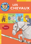 Les Incollables : Les Chevaux - Elisabeth Mignon & Jean-François Mignon