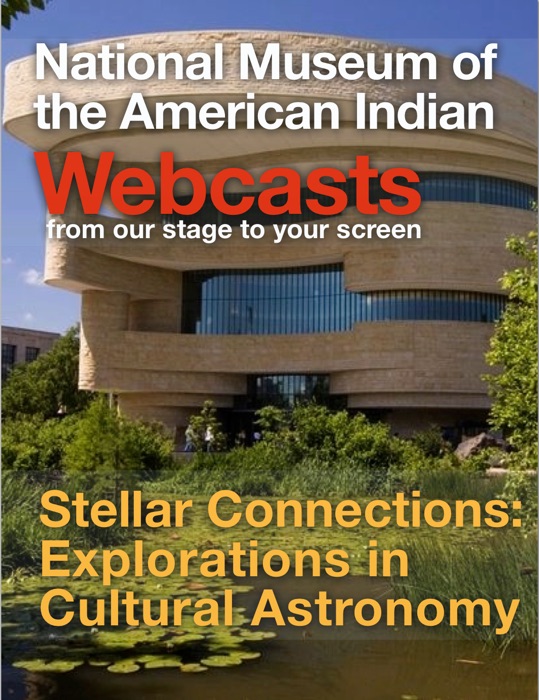 Stellar Connections: Explorations in Cultural Astronomy