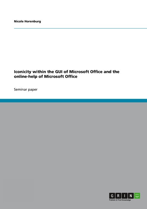 Iconicity Within the GUI of Microsoft Office and the Online-Help of Microsoft Office