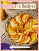 Delicious Gluten Free Desserts: 7 Gluten Free Pie Recipes - Prime Publishing