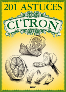  201 Astuces sur le citron Lire PDF ebooks