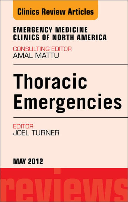 Thoracic Emergencies