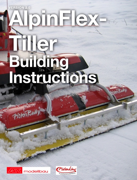 PistenBully AlpinFlex-Tiller Building Instructions
