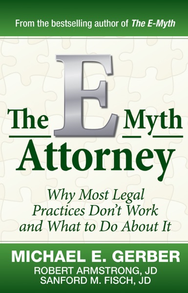 The E-Myth Attorney