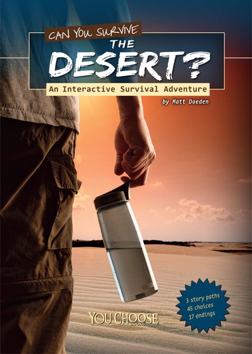 You Choose: Can You Survive the Desert?