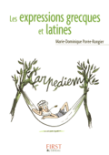 Petit livre de - Les expressions grecques et latines - Marie-Dominique Poree