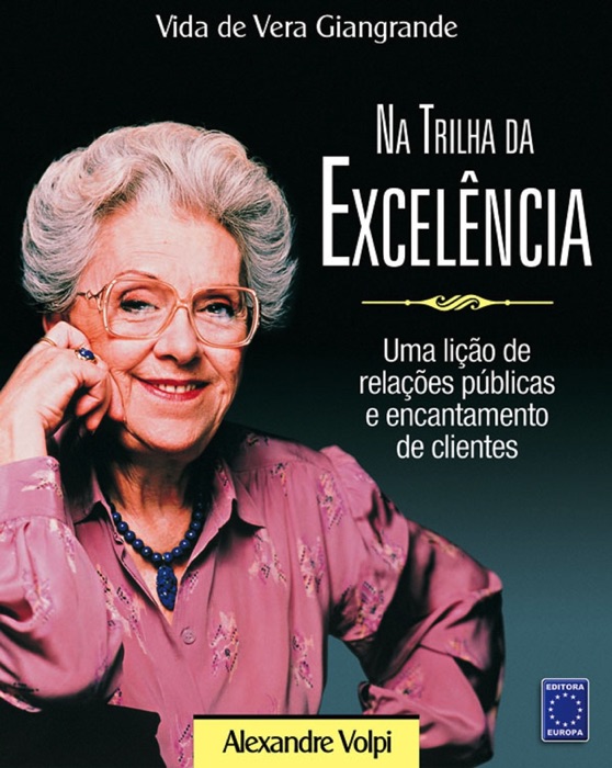 Na trilha da excelência