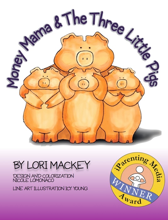 Money Mama & The Three Little Pigs