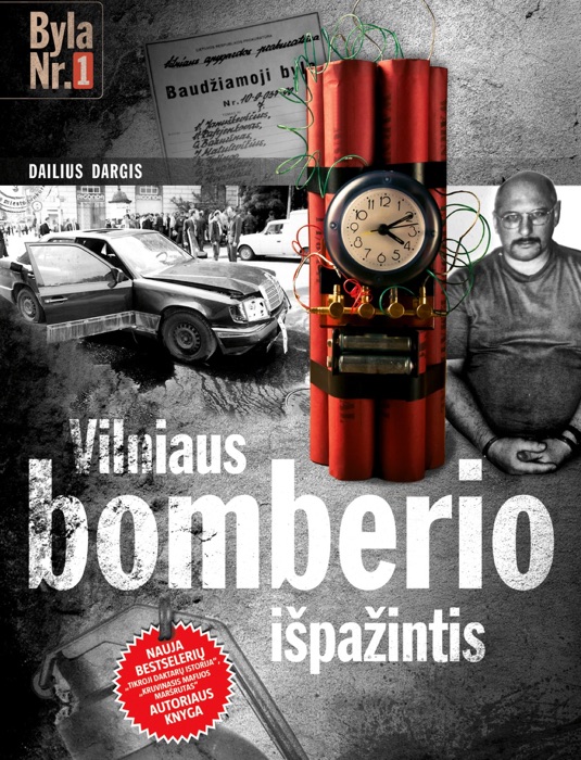 Vilniaus bomberio išpažintis