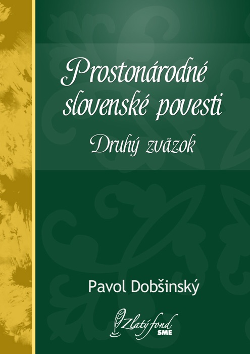 Prostonárodné Slovenské Povesti (Druhý Zväzok)