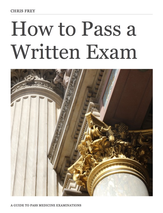 How to Pass a Written Exam