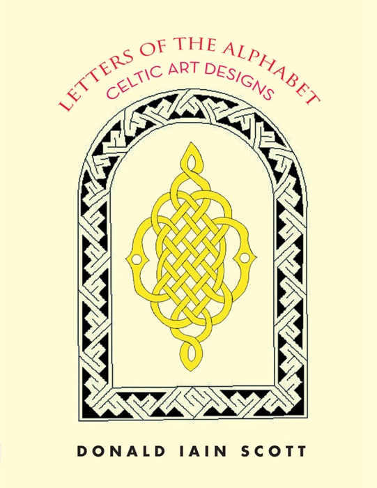 Letters of the Alphabet - Celtic Art Designs