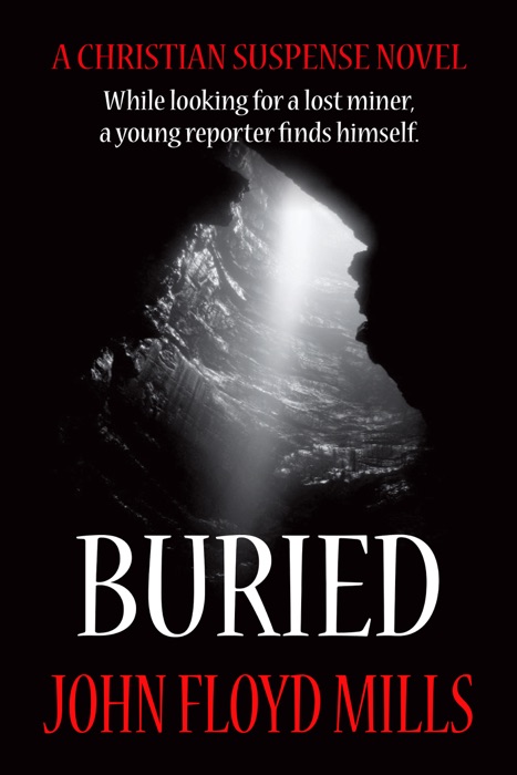 Buried: Looking for a Lost Miner, a Reporter Finds Himself