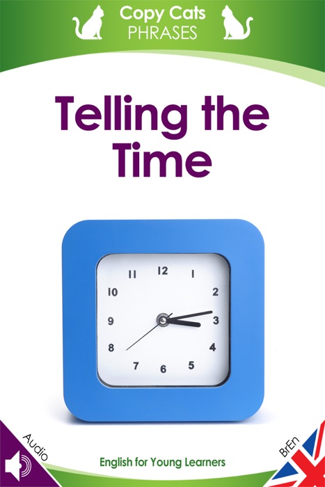 Telling the Time (British English audio)