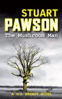 Stuart Pawson - The Mushroom Man artwork
