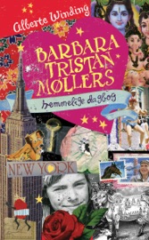 BARBARA TRISTAN MøLLERS HEMMELIGE DAGBOG