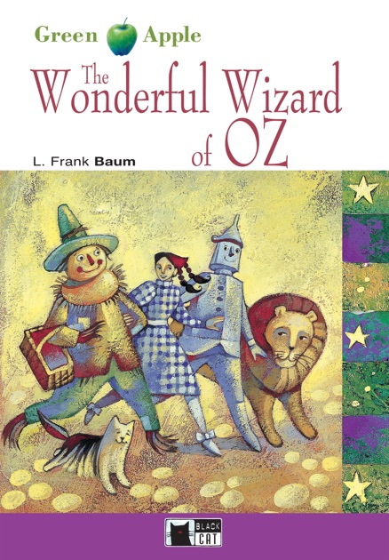 the wonderful wizard of oz by l frank baum