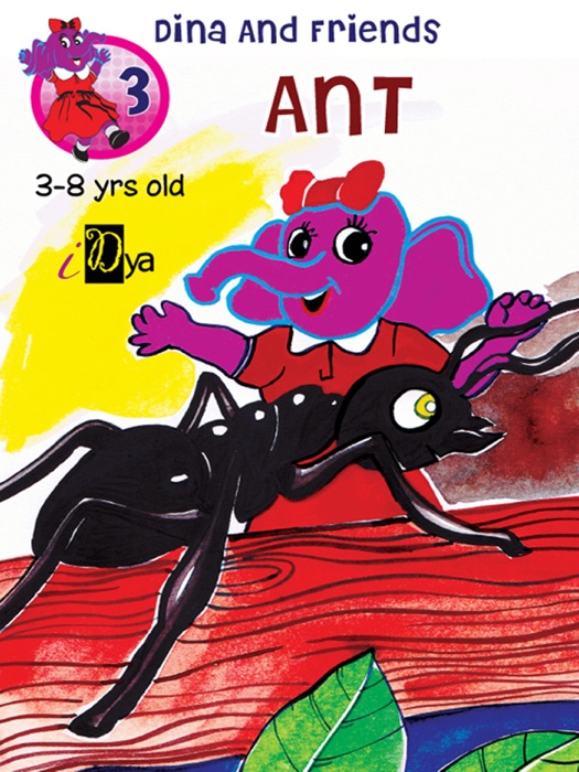 Dina and Friends: Ant