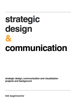 Strategic Design & Communication - Falk Kagelmacher