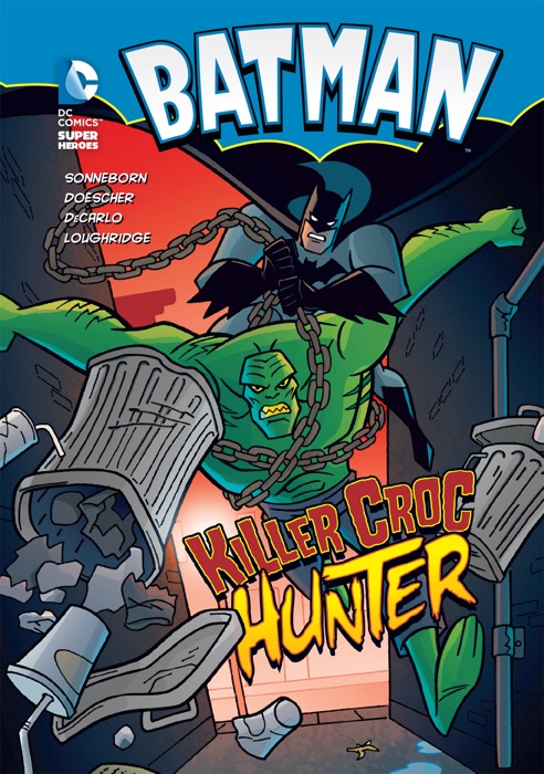 Batman: Killer Croc Hunter