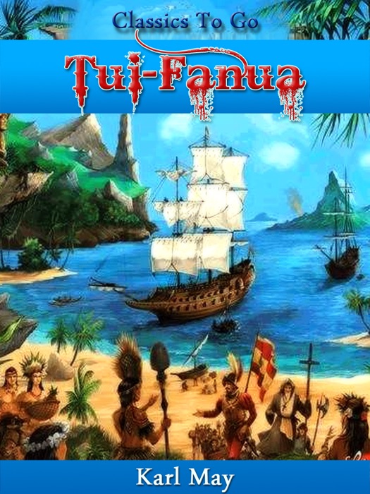 Tui-Fanua JubilÀumsedition zum 101. Todesjahr von Karl May