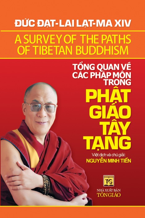 Tổng quan về các pháp môn trong Phật giáo Tây Tạng: A Survey of the Paths of Tibetan Buddhism