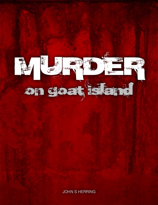 Murder on Goat Island