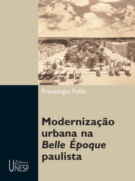 Modernização Urbana na Belle Époque Paulista