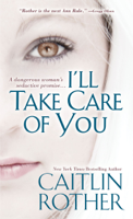 Caitlin Rother - I'll Take Care of You artwork